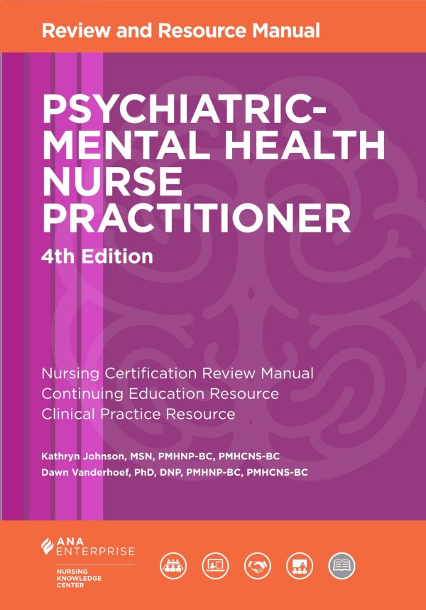 Psychiatric-Mental Health Nurse Practitioner Review and Resource Manual 4th Edition
